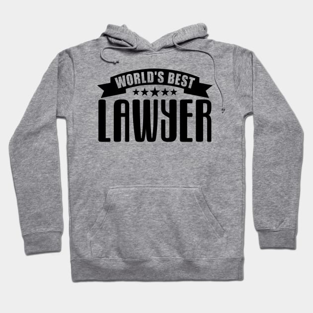 World's Best Lawyer Hoodie by colorsplash